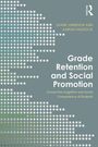 Grade Retention and Social Promotion, Buch