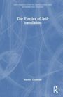 Rainier Grutman: The Poetics of Self-translation, Buch