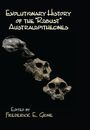 Titel: "Evolutionary History of the 'Robust' Australopithecines"; Herausgeber: Frederick E. Grine. Drei Schädelabbildungen.