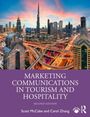Carol Zhang: Marketing Communications in Tourism and Hospitality, Buch
