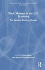 "Black Women in the U.S. Economy: The Hardest Working Woman" steht zentriert. Herausgeber: Nina Banks, Rhonda Vonshay Sharpe.