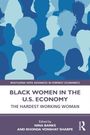 Titel: "Black Women in the U.S. Economy". Herausgegeben von Nina Banks und Rhonda Vonshay Sharpe. Silhouetten von Menschen.