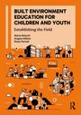 Angela Million: Built Environment Education for Children and Youth, Buch