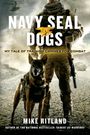 Mike Ritland: Navy Seal Dogs, Buch