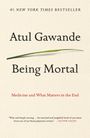 Atul Gawande: Being Mortal, Buch