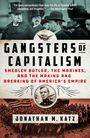 Jonathan M Katz: Gangsters of Capitalism, Buch