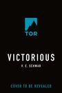 V. E. Schwab: Victorious, Buch