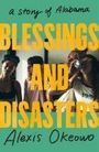 Alexis Okeowo: Blessings and Disasters, Buch