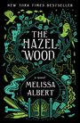 Melissa Albert: The Hazel Wood, Buch