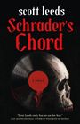 Scott Leeds: Schrader's Chord, Buch