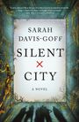 Sarah Davis-Goff: Silent City, Buch