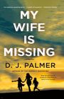 D J Palmer: My Wife Is Missing, Buch
