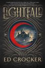 Ed Crocker: Lightfall, Buch