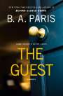 B. A. Paris: The Guest, Buch