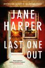 Bestselling Author of "The Dry" and "Exiles". JANE HARPER LAST ONE OUT. Zitat von David Baldacci. Sonnenuntergang im Fenster.