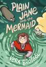 Vera Brosgol: Plain Jane and the Mermaid, Buch