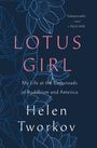 Helen Tworkov: Lotus Girl, Buch