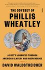 David Waldstreicher: The Odyssey of Phillis Wheatley, Buch