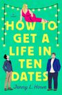 Jenny L Howe: How to Get a Life in Ten Dates, Buch