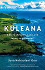 Sara Kehaulani Goo: Kuleana, Buch