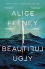 Alice Feeney: Beautiful Ugly, Buch