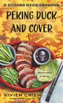 Vivien Chien: Peking Duck and Cover: A Noodle Shop Mystery, Buch