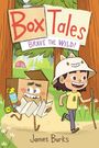James Burks: Box Tales: Brave the Wild!, Buch