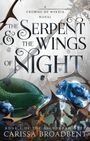 Carissa Broadbent: The Serpent & the Wings of Night, Buch