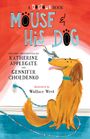 Katherine Applegate: Mouse and His Dog: A Dogtown Book, Buch