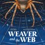 Chris Baker: Weaver and the Web, Buch