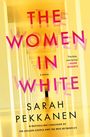 Buchtitel: "The Women in White". Autor: Sarah Pekkanen. Gelber Korridor, perspektivisch dargestellt.
