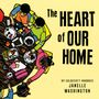 Janelle Washington: The Heart of Our Home, Buch