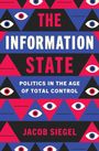 Jacob Siegel: The Information State, Buch