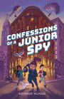 Rosaria Munda: Confessions of a Junior Spy, Buch