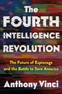 Anthony Vinci: Fourth Intelligence Revolution, Buch