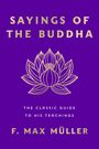 F Max Müller: Sayings of the Buddha, Buch