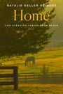 Natalie Keller Reinert: Home, Buch