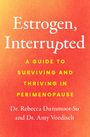 Dunsmoor-Su: Estrogen, Interrupted, Buch