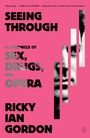 Ricky Ian Gordon: Seeing Through, Buch