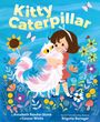 Annabeth Bondor-Stone: Kitty Caterpillar, Buch