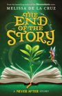 Melissa de la Cruz: Never After: The End of the Story, Buch