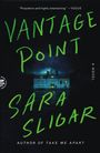 Sara Sligar: Vantage Point, Buch