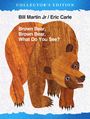 Bill Martin: Brown Bear, Brown Bear, What Do You See? the Collector's Edition, Buch