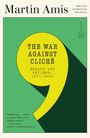 Martin Amis: War Against Cliche, Buch