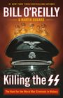 Bill O'Reilly: Killing the SS, Buch