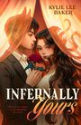 Kylie Lee Baker: Infernally Yours, Buch