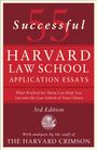 "55 Successful Harvard Law School Application Essays, 3rd Edition. Mit Analyse der Harvard Crimson Redaktion. Logo in der Mitte."