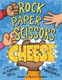 W. Kamau Bell: Rock Paper Scissors Cheese, Buch