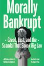 Weiße Schrift auf grünem Hintergrund: "Morally Bankrupt". Darunter ein Geier auf einer Säule. Autorennamen: Alexander Gladstone, Andrew Scurria.