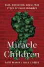 Katie Benner: Miracle Children, Buch